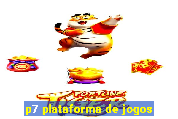 p7 plataforma de jogos